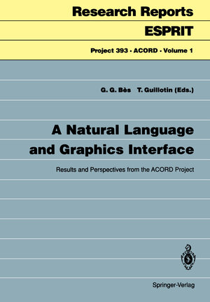 Buchcover A Natural Language and Graphics Interface  | EAN 9783642467745 | ISBN 3-642-46774-1 | ISBN 978-3-642-46774-5