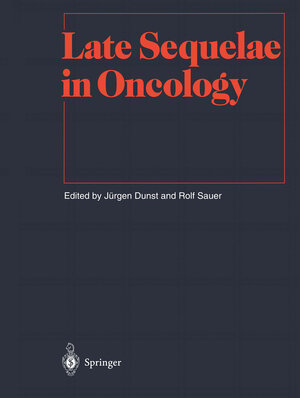 Buchcover Late Sequelae in Oncology  | EAN 9783642467943 | ISBN 3-642-46794-6 | ISBN 978-3-642-46794-3