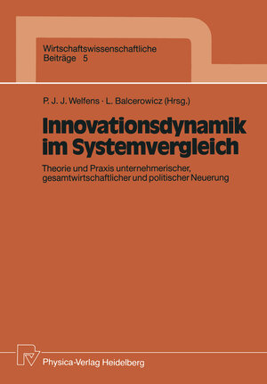 Buchcover Innovationsdynamik im Systemvergleich  | EAN 9783642468995 | ISBN 3-642-46899-3 | ISBN 978-3-642-46899-5