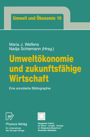 Buchcover Umweltökonomie und zukunftsfähige Wirtschaft  | EAN 9783642469534 | ISBN 3-642-46953-1 | ISBN 978-3-642-46953-4