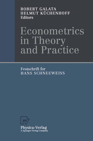 Buchcover Econometrics in Theory and Practice  | EAN 9783642470271 | ISBN 3-642-47027-0 | ISBN 978-3-642-47027-1