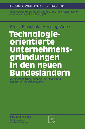 Buchcover Technologieorientierte Unternehmensgründungen in den neuen Bundesländern | Franz Pleschak | EAN 9783642470325 | ISBN 3-642-47032-7 | ISBN 978-3-642-47032-5