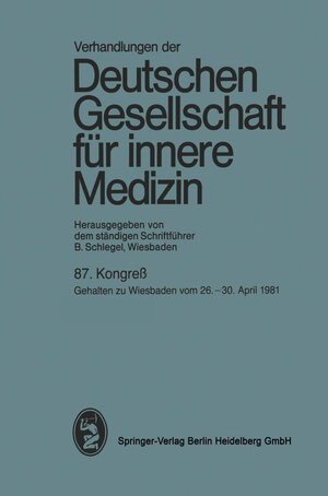 Buchcover 87. Kongreß | Professor Dr. Bernhard Schlegel | EAN 9783642470929 | ISBN 3-642-47092-0 | ISBN 978-3-642-47092-9