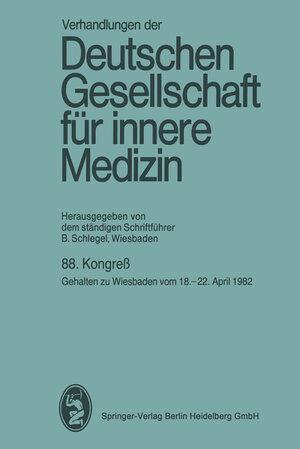 Buchcover 88. Kongreß | Professor Dr. Bernhard Schlegel | EAN 9783642470936 | ISBN 3-642-47093-9 | ISBN 978-3-642-47093-6