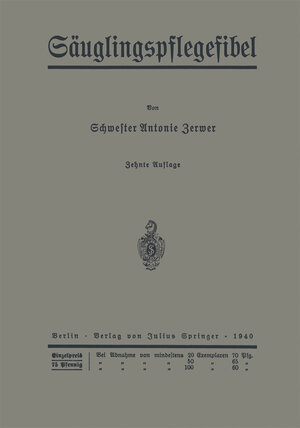 Buchcover Säuglingspflegefibel | Paul Zerwer | EAN 9783642473272 | ISBN 3-642-47327-X | ISBN 978-3-642-47327-2