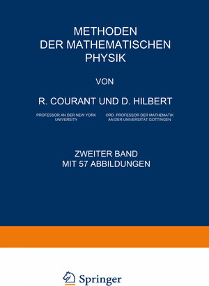 Buchcover Methoden der Mathematischen Physik | Richard Courant | EAN 9783642474347 | ISBN 3-642-47434-9 | ISBN 978-3-642-47434-7