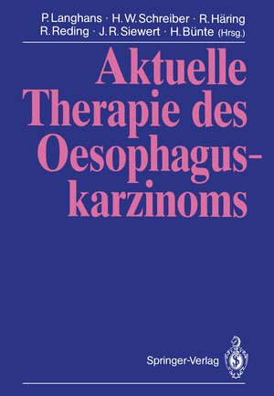Buchcover Aktuelle Therapie des Oesophaguskarzinoms  | EAN 9783642475832 | ISBN 3-642-47583-3 | ISBN 978-3-642-47583-2