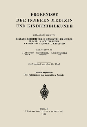 Buchcover Die Pathogenese der perniziösen Anämie | Richard Seyderhelm | EAN 9783642477324 | ISBN 3-642-47732-1 | ISBN 978-3-642-47732-4