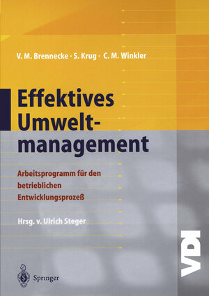 Buchcover Effektives Umweltmanagement | Volker M. Brennecke | EAN 9783642477713 | ISBN 3-642-47771-2 | ISBN 978-3-642-47771-3