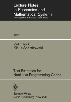 Buchcover Test Examples for Nonlinear Programming Codes | W. Hock | EAN 9783642483202 | ISBN 3-642-48320-8 | ISBN 978-3-642-48320-2