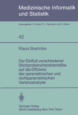 Buchcover Der Einfluß verschiedener Stichprobencharakteristika auf die Effizienz der parametrischen und nichtparametrischen varianzanalyse | K. Boehnke | EAN 9783642483363 | ISBN 3-642-48336-4 | ISBN 978-3-642-48336-3