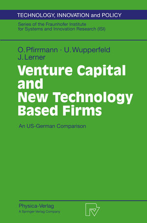 Buchcover Venture Capital and New Technology Based Firms | Oliver Pfirrmann | EAN 9783642486838 | ISBN 3-642-48683-5 | ISBN 978-3-642-48683-8