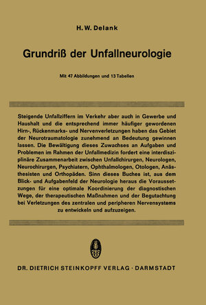 Buchcover Grundriß der Unfallneurologie | H.W. Delank | EAN 9783642490354 | ISBN 3-642-49035-2 | ISBN 978-3-642-49035-4