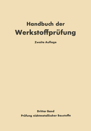 Buchcover Die Prüfung nichtmetallischer Baustoffe  | EAN 9783642491016 | ISBN 3-642-49101-4 | ISBN 978-3-642-49101-6