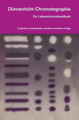Buchcover Dünnschicht-Chromatographie  | EAN 9783642491870 | ISBN 3-642-49187-1 | ISBN 978-3-642-49187-0