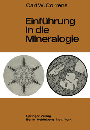 Buchcover Einführung in die Mineralogie | Carl W. Correns | EAN 9783642494321 | ISBN 3-642-49432-3 | ISBN 978-3-642-49432-1