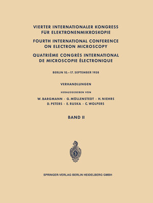 Buchcover Vierter Internationaler Kongress für Elektronenmikroskopie / Fourth International Conference on Electron Microscopy / Quatrième Congrès International de Microscopie Électronique  | EAN 9783642494802 | ISBN 3-642-49480-3 | ISBN 978-3-642-49480-2