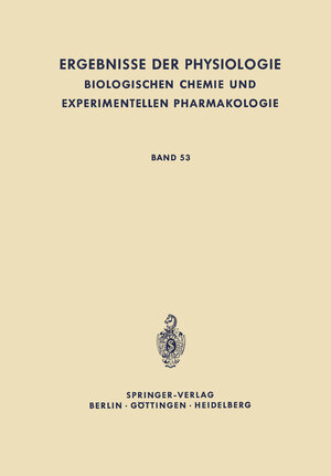 Buchcover Ergebnisse der Physiologie, Biologischen Chemie und Experimentellen Pharmakologie  | EAN 9783642496059 | ISBN 3-642-49605-9 | ISBN 978-3-642-49605-9