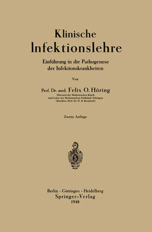 Buchcover Klinische Infektionslehre | Felix Otto Höring | EAN 9783642499180 | ISBN 3-642-49918-X | ISBN 978-3-642-49918-0