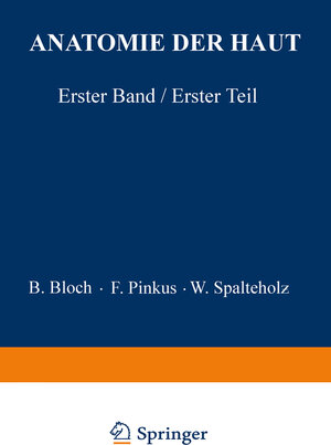 Buchcover Anatomie der Haut | B. Bloch | EAN 9783642503603 | ISBN 3-642-50360-8 | ISBN 978-3-642-50360-3