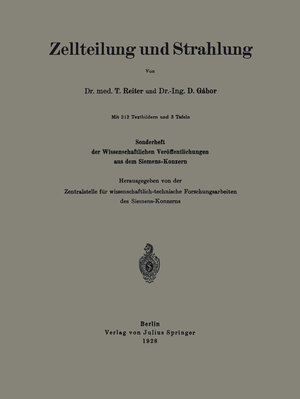 Buchcover Zellteilung und Strahlung | T. Reiter | EAN 9783642505225 | ISBN 3-642-50522-8 | ISBN 978-3-642-50522-5