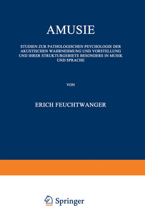 Buchcover Amusie | Erich Feuchtwanger | EAN 9783642506482 | ISBN 3-642-50648-8 | ISBN 978-3-642-50648-2