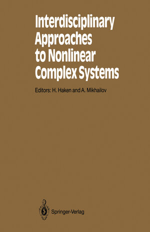 Buchcover Interdisciplinary Approaches to Nonlinear Complex Systems  | EAN 9783642510328 | ISBN 3-642-51032-9 | ISBN 978-3-642-51032-8