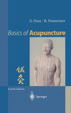 Buchcover Basics of Acupuncture | Gabriel Stux | EAN 9783642514333 | ISBN 3-642-51433-2 | ISBN 978-3-642-51433-3