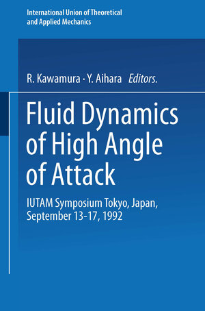 Buchcover Fluid Dynamics of High Angle of Attack | EAN 9783642524622 | ISBN 3-642-52462-1 | ISBN 978-3-642-52462-2