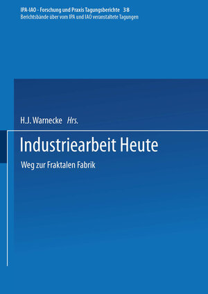 Buchcover Industriearbeit Heute  | EAN 9783642524882 | ISBN 3-642-52488-5 | ISBN 978-3-642-52488-2