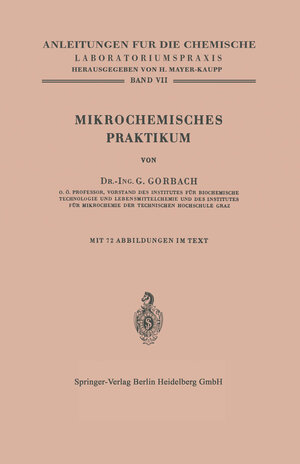 Buchcover Mikrochemisches Praktikum | Georg Gorbach | EAN 9783642526428 | ISBN 3-642-52642-X | ISBN 978-3-642-52642-8