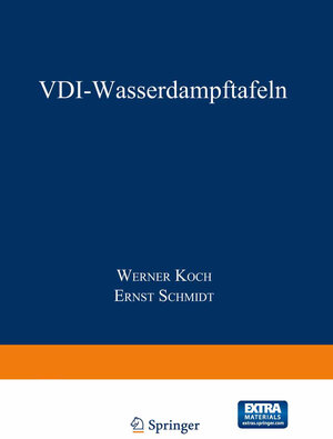 Buchcover VDI-Wasserdampftafeln | Werner Koch | EAN 9783642529399 | ISBN 3-642-52939-9 | ISBN 978-3-642-52939-9