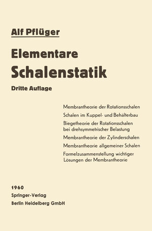 Buchcover Elementare Schalenstatik | Alf Pflüger | EAN 9783642531255 | ISBN 3-642-53125-3 | ISBN 978-3-642-53125-5