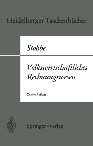 Buchcover Volkswirtschaftliches Rechnungswesen | Alfred Stobbe | EAN 9783642533600 | ISBN 3-642-53360-4 | ISBN 978-3-642-53360-0