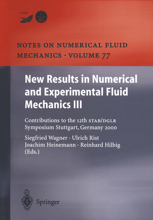 Buchcover New Results in Numerical and Experimental Fluid Mechanics III  | EAN 9783642536427 | ISBN 3-642-53642-5 | ISBN 978-3-642-53642-7