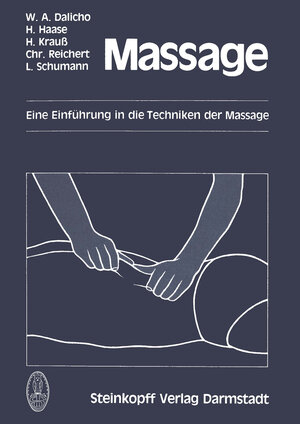Buchcover Massage | W.A. Dalicho | EAN 9783642537561 | ISBN 3-642-53756-1 | ISBN 978-3-642-53756-1
