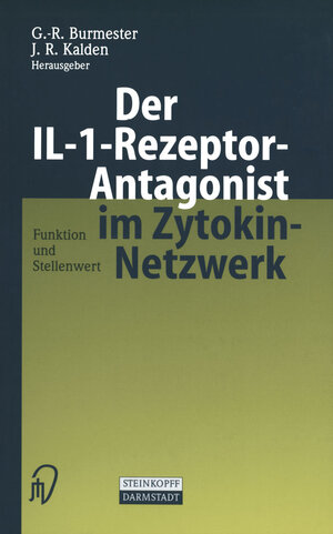 Buchcover Der IL-1-Rezeptor-Antagonist im Zytokin-Netzwerk  | EAN 9783642537813 | ISBN 3-642-53781-2 | ISBN 978-3-642-53781-3