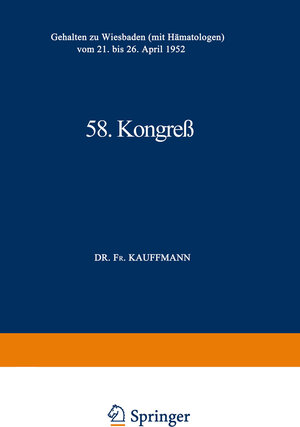 Buchcover 58. Kongreß | Professor Dr. Fr. Kauffmann | EAN 9783642538179 | ISBN 3-642-53817-7 | ISBN 978-3-642-53817-9