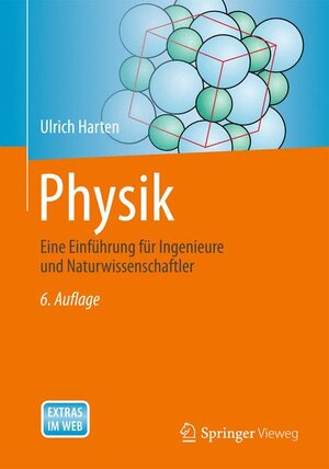 Buchcover Physik | Ulrich Harten | EAN 9783642538537 | ISBN 3-642-53853-3 | ISBN 978-3-642-53853-7