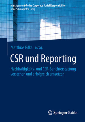 Buchcover CSR und Reporting  | EAN 9783642538926 | ISBN 3-642-53892-4 | ISBN 978-3-642-53892-6
