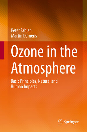 Buchcover Ozone in the Atmosphere | Peter Fabian | EAN 9783642540981 | ISBN 3-642-54098-8 | ISBN 978-3-642-54098-1