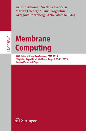 Buchcover Membrane Computing | EAN 9783642542381 | ISBN 3-642-54238-7 | ISBN 978-3-642-54238-1