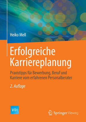 Buchcover Erfolgreiche Karriereplanung | Heiko Mell | EAN 9783642542602 | ISBN 3-642-54260-3 | ISBN 978-3-642-54260-2
