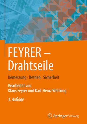 Buchcover FEYRER: Drahtseile | Klaus Feyrer | EAN 9783642542954 | ISBN 3-642-54295-6 | ISBN 978-3-642-54295-4