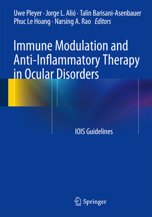 Buchcover Immune Modulation and Anti-Inflammatory Therapy in Ocular Disorders  | EAN 9783642543494 | ISBN 3-642-54349-9 | ISBN 978-3-642-54349-4