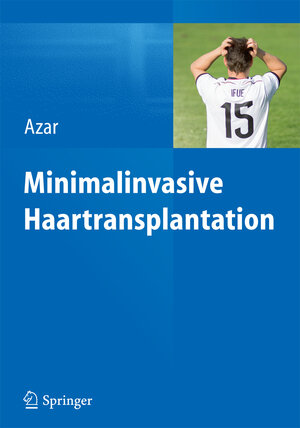 Buchcover Minimalinvasive Haartransplantation  | EAN 9783642545603 | ISBN 3-642-54560-2 | ISBN 978-3-642-54560-3