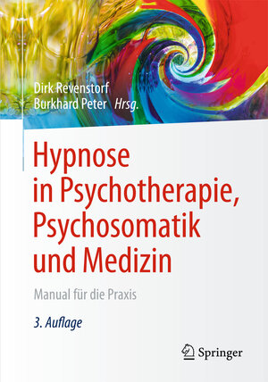 Buchcover Hypnose in Psychotherapie, Psychosomatik und Medizin  | EAN 9783642545764 | ISBN 3-642-54576-9 | ISBN 978-3-642-54576-4