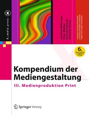 Buchcover Kompendium der Mediengestaltung | Joachim Böhringer | EAN 9783642545788 | ISBN 3-642-54578-5 | ISBN 978-3-642-54578-8