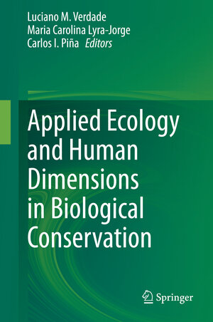 Buchcover Applied Ecology and Human Dimensions in Biological Conservation  | EAN 9783642547515 | ISBN 3-642-54751-6 | ISBN 978-3-642-54751-5