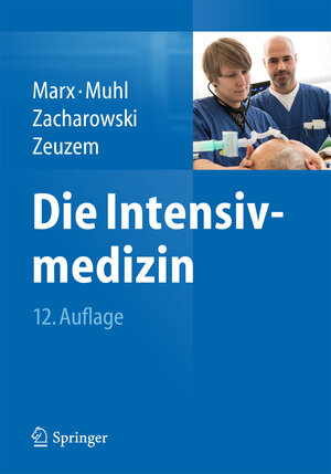 Buchcover Die Intensivmedizin  | EAN 9783642549526 | ISBN 3-642-54952-7 | ISBN 978-3-642-54952-6